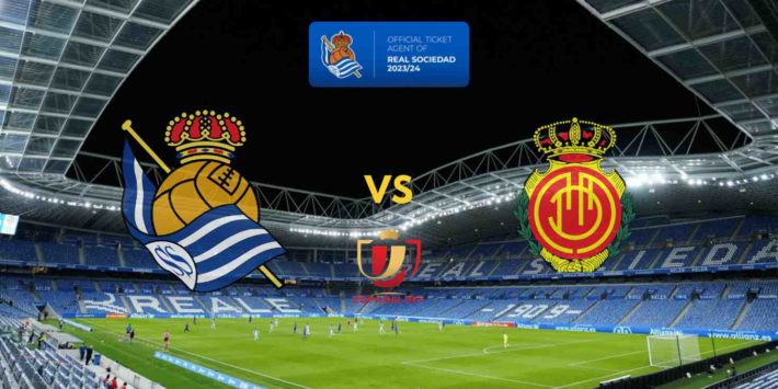 Real Sociedad – Majorque 1/2 Finale Copa del rey